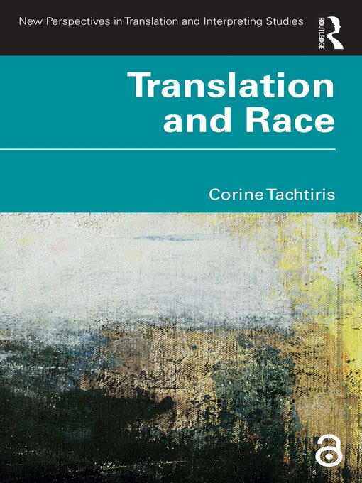 Title details for Translation and Race by Corine Tachtiris - Available